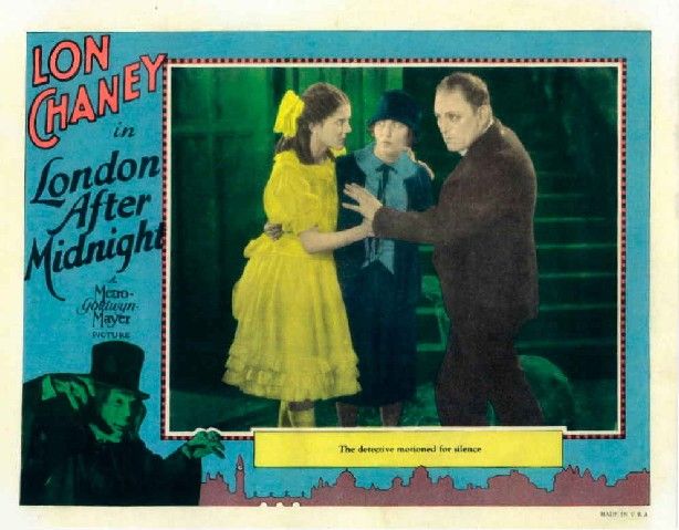 LONDON AFTER MIDNIGHT,1927 LON CHANEY HORROR CLASSIC #1  