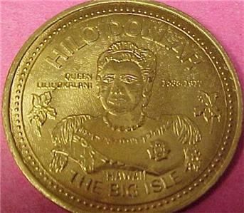 HILO DOLLAR HAWAII THE BIG ISLE ALOHA HILO TOKEN 7262C