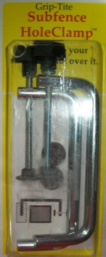 BRAND NEW GRIP TITE SUBFENCE HOLE CLAMP~EASILY ATTACH  