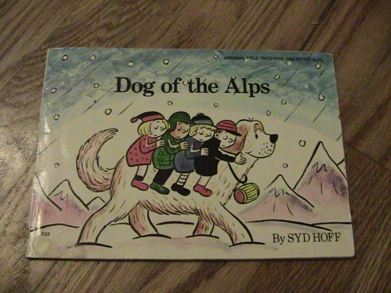 1977 SIEGFRIED DOG OF THE ALPS CHILDRENS BOOK SYD HOFF  