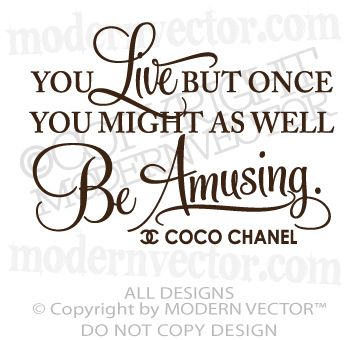   Chanel Quote Vinyl Wall Decal Lettering BE AMUSING bedroom home decor