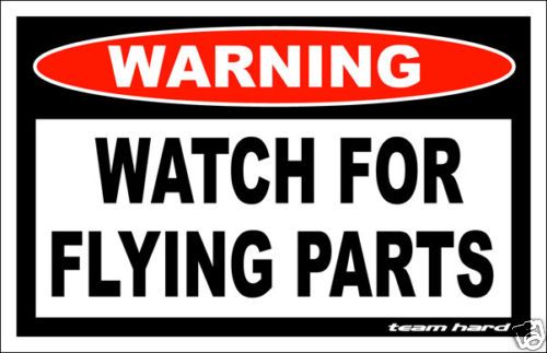 Watch For Flying Parts Warning Sticker YZF 450R ATV 700  